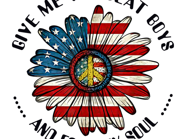 Give me the beat boys and free my soul flower designs PNG T shirt 4th Of July PNG Independence Day png Patriotic png American Flag SVG Give me the beat boys and free my soul flower designs PNG T shirt 4th Of July PNG Independence Day png Patriotic png American Flag SVG