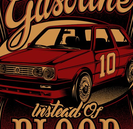 Gasoline Instead of Blood t shirt design template Gasoline Instead of Blood t shirt design template
