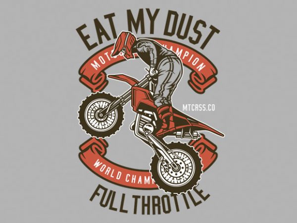 Eat My Dust Motocross vector clipart Eat My Dust Motocross vector clipart