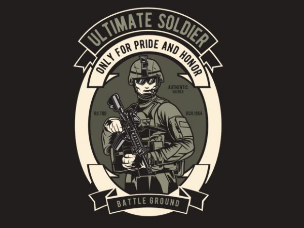 Ultimate Soldier t shirt vector graphic Ultimate Soldier t shirt vector graphic