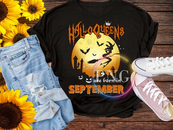 Halloqueens are born in september T shirt PNG Halloqueens are born in september T shirt PNG