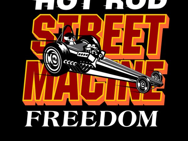 STREET MACHINE t shirt template vector STREET MACHINE t shirt template vector