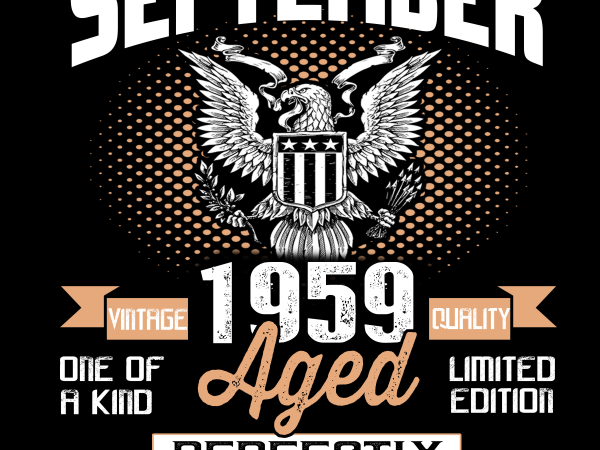 Birthday Tshirt Design – Age Month and Birth Year – September 1959 60 Years Awesome Birthday Tshirt Design – Age Month and Birth Year – September 1959 60 Years Awesome