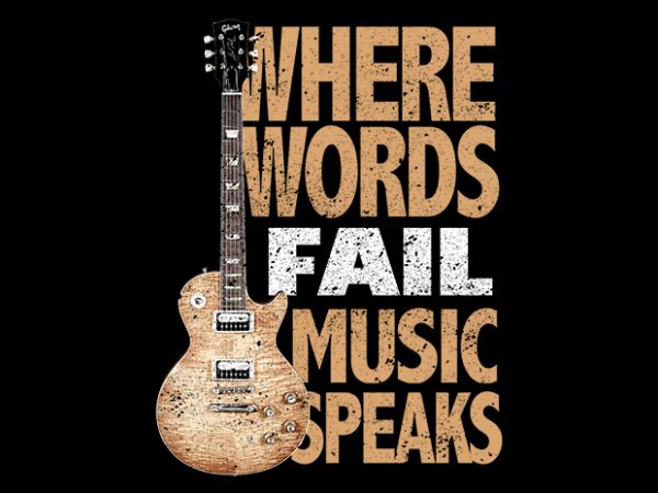 Words Fail Music Speaks t shirt design for sale Words Fail Music Speaks t shirt design for sale