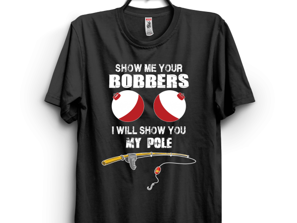 I will show you my pole t shirt design for sale I will show you my pole t shirt design for sale