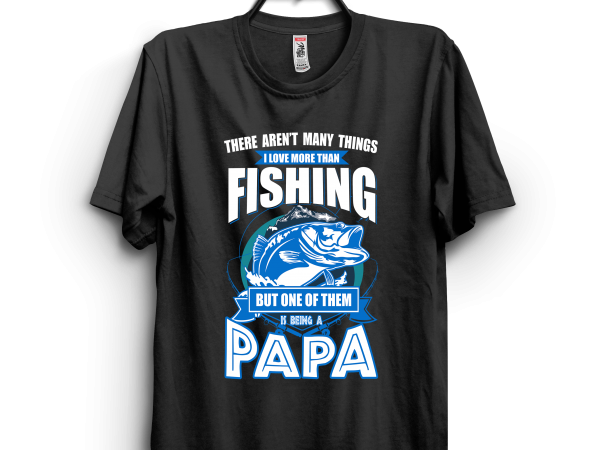 Papa fishing t shirt illustration Papa fishing t shirt illustration