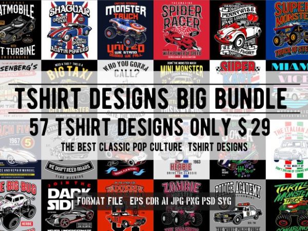 57 Tshirt Retro Pop Culture Designs Bundle 57 Tshirt Retro Pop Culture Designs Bundle