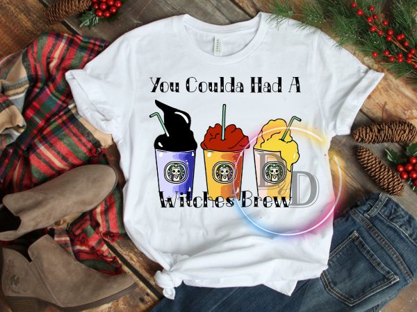 You Coulda Had A Witches Brew Halloween Milk Tea Witch sister T shirt You Coulda Had A Witches Brew Halloween Milk Tea Witch sister T shirt