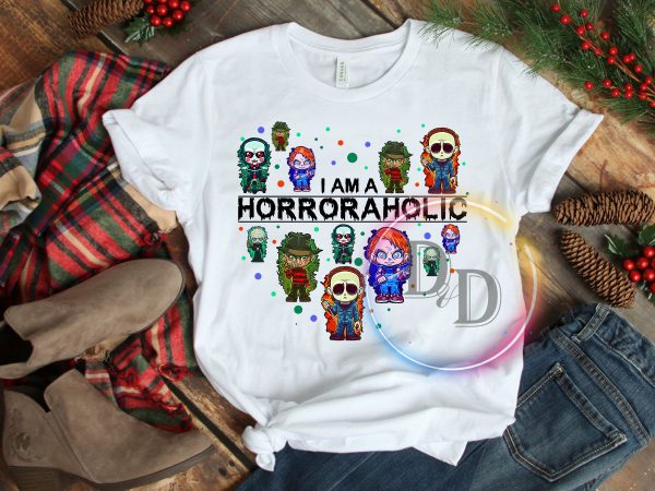 I am a Horroraholic Halloween Creepy Costume T shirt I am a Horroraholic Halloween Creepy Costume T shirt