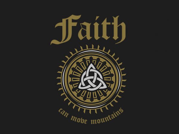 Faith Can Move Mountains t-shirt design buy t shirt design Faith Can Move Mountains t-shirt design buy t shirt design