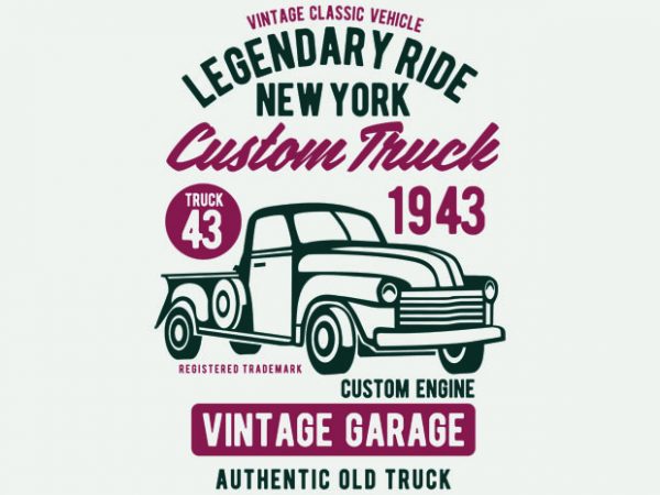 Legendary Ride Custom Truck buy t shirt design Legendary Ride Custom Truck buy t shirt design