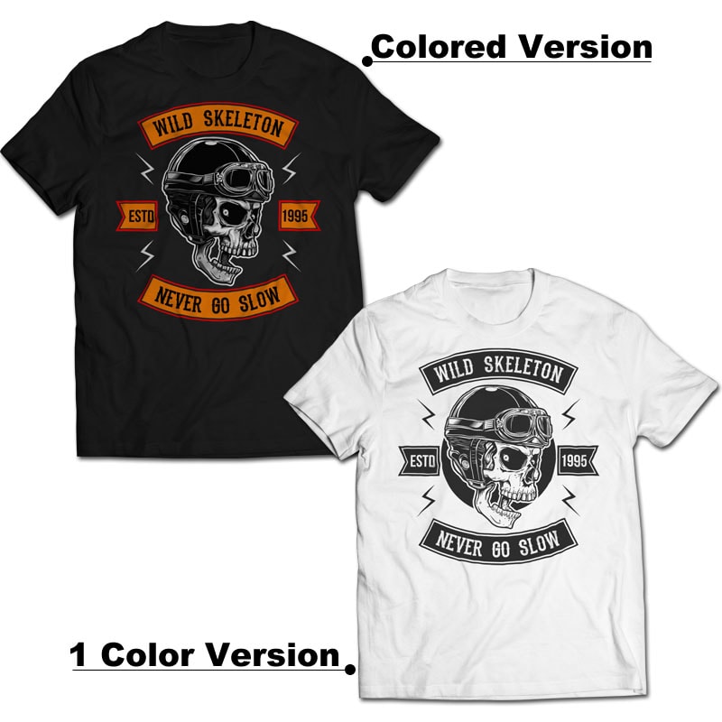 Never Go Slow - Skull Biker buy t shirt design Never Go Slow - Skull Biker buy t shirt design