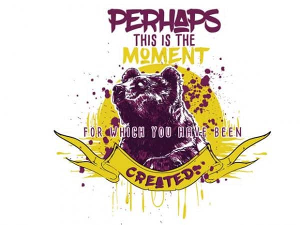 This is the moment buy t shirt design This is the moment buy t shirt design