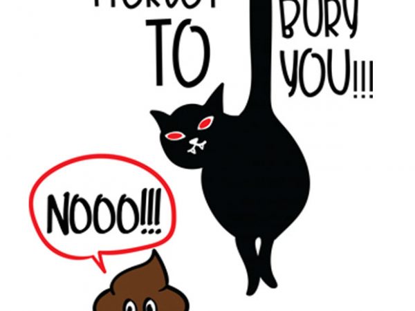 Ohh.. i forgot to bury you t shirt design online Ohh.. i forgot to bury you t shirt design online