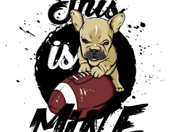 This is mine buy t shirt design This Is Mine 600x450 - This is mine buy t shirt design