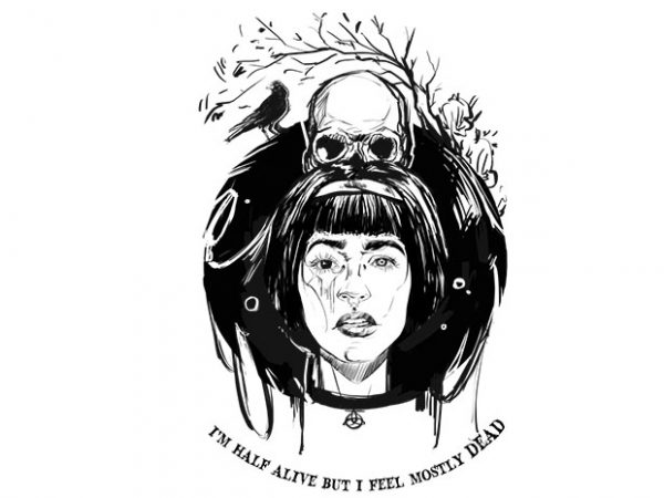 I'm half alive buy t shirt design I'm half alive buy t shirt design
