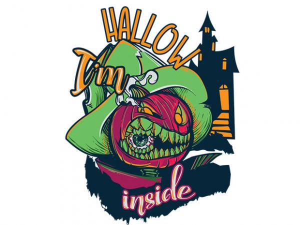 I’m hallow inside t shirt design for sale I’m hallow inside t shirt design for sale